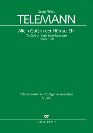 Telemann: Allein Gott in der Höh sei Ehr
