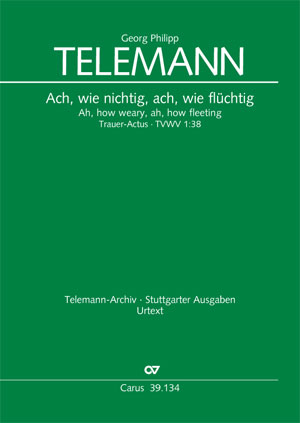Telemann: Ah, how weary, ah, how fleeting - Partition | Carus-Verlag