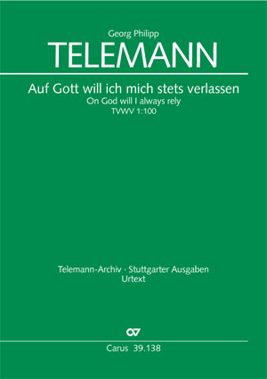 Telemann: Auf Gott will ich mich stets verlassen - Partition | Carus-Verlag