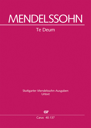 Felix Mendelssohn Bartholdy: Te Deum a 8 - Noten | Carus-Verlag