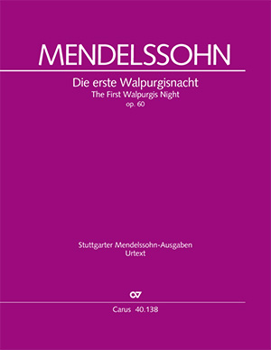 Mendelssohn Bartholdy: La Première nuit de Walpurgis