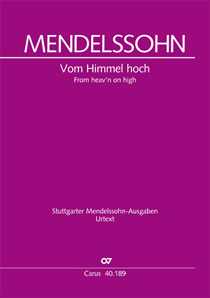 Mendelssohn Bartholdy: From heav'n on high
