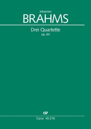 Brahms: Drei Quartette op. 64 - Sheet music | Carus-Verlag