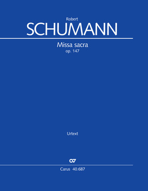 Schumann: Missa sacra in C minor - Sheet music | Carus-Verlag