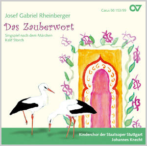 Rheinberger: Das Zauberwort - CD, Choir Coach, multimedia | Carus-Verlag