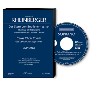 Rheinberger: Der Stern von Bethlehem (L'étoile de Bethléem) - CD, Choir Coach, multimedia | Carus-Verlag
