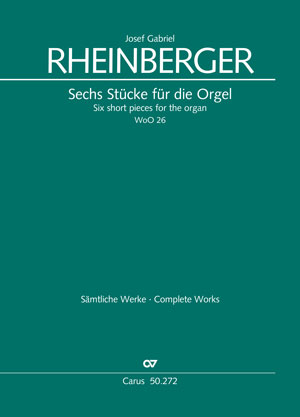 Rheinberger: Six short pieces for the organ