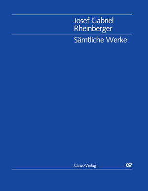 Rheinberger: Kleinere Orgelwerke ohne Opuszahl in Auswahl (Supplementband 3 der Rheinberger-Gesamtausgabe)