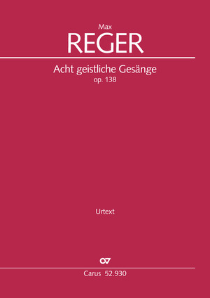 Reger: Huit chants spirituels allemands