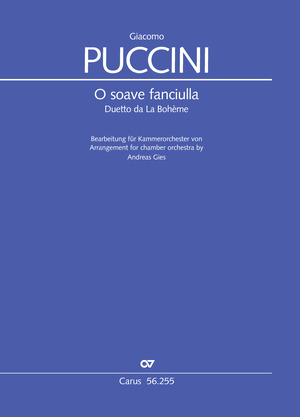 Puccini: O soave fanciulla - Sheet music | Carus-Verlag