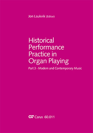 Historical Performance Practice in Organ Playing - Livres | Carus-Verlag