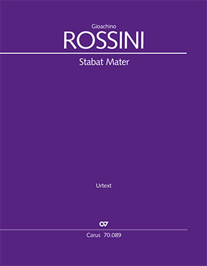 Rossini: Stabat Mater - Sheet music | Carus-Verlag