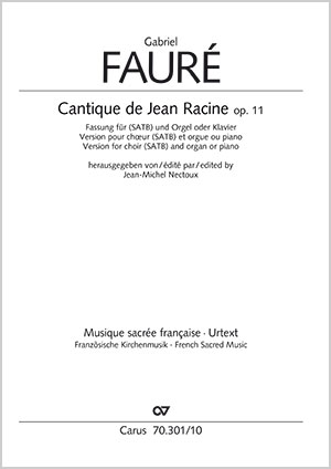 Fauré: Cantique de Jean Racine (Lobgesang des Jean Racine) - Sheet music | Carus-Verlag