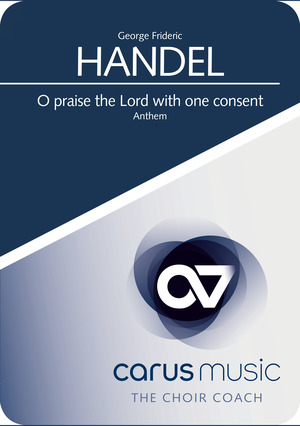 Händel: O praise the Lord - App, practise aid "carus music" | Carus-Verlag