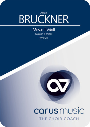 Bruckner: Messe f-Moll - App / Übehilfe | Carus-Verlag