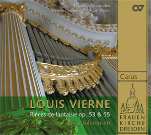 Vierne: Pièces de fantaisie op. 53 + 55 - CDs, Choir Coaches, Medien | Carus-Verlag