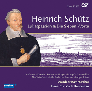 Heinrich Schütz: Lukas-Passion & Die Sieben Worte. Complete recording, Vol. 6 (Rademann)