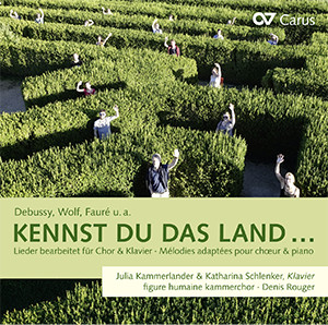 Kennst du das Land ... (figure humaine kammerchor) - CD, Choir Coach, multimedia | Carus-Verlag