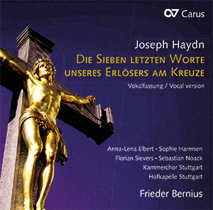 Haydn: Die Sieben letzten Worte unseres Erlösers am Kreuze - CDs, Choir Coaches, Medien | Carus-Verlag