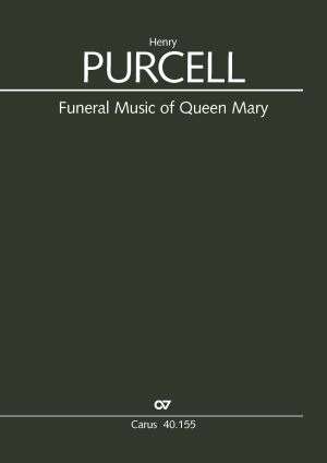 Henry Purcell Funeral Music Of Queen Mary Full Score Carus Verlag